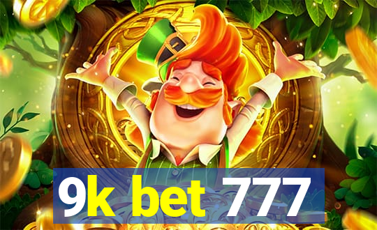 9k bet 777